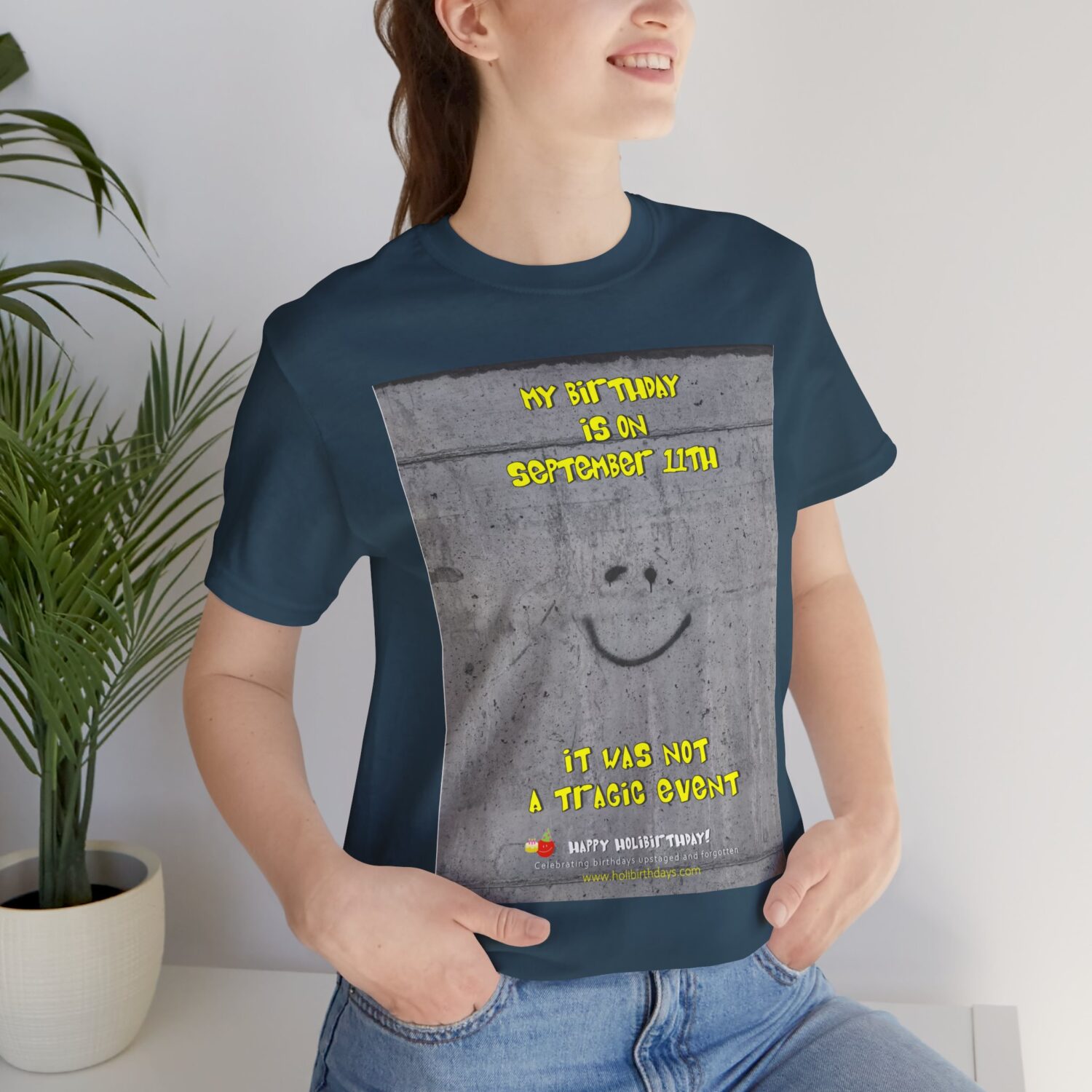 Yours was NOT a Tragic Event!  September 11th Holibirthdays Shirt