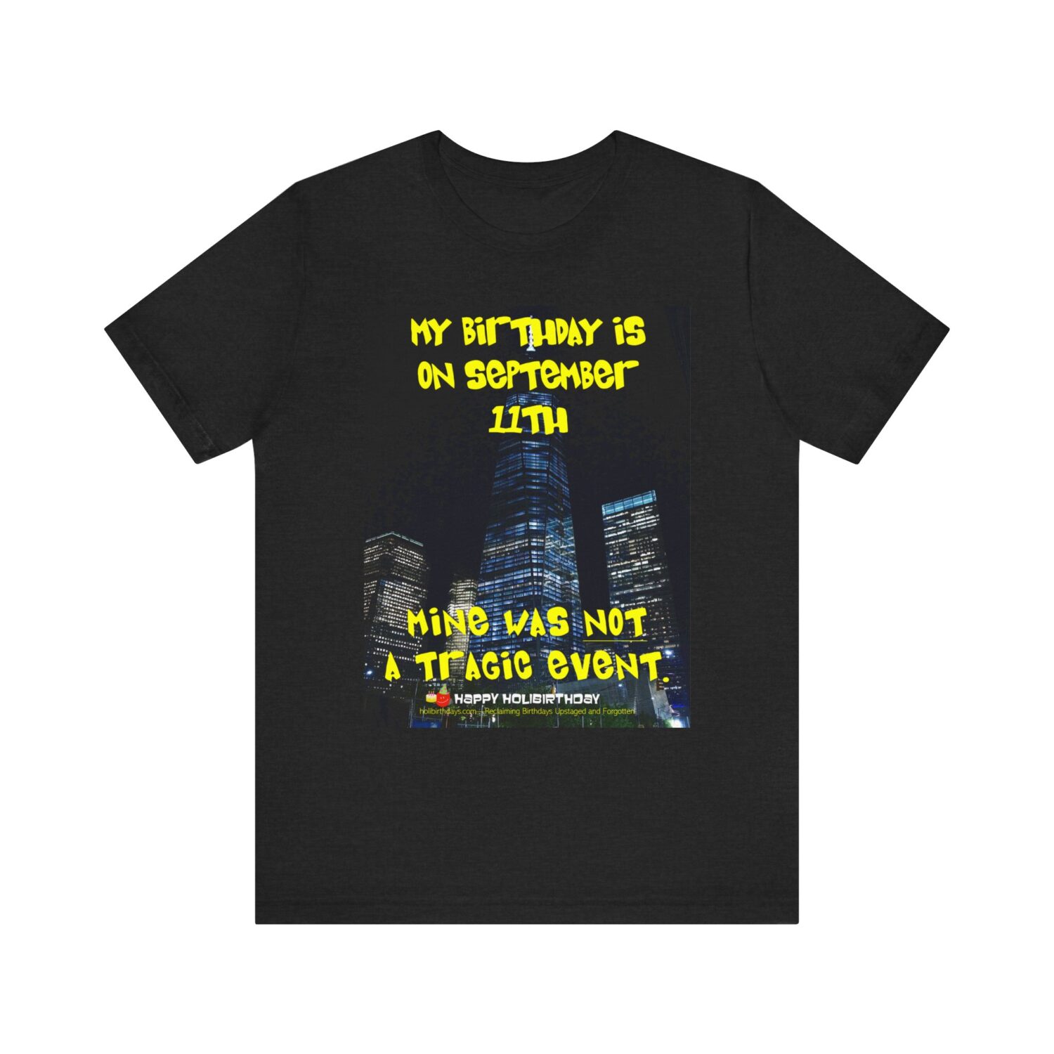 "My Birthday was not a Tragic Event" Shirt - Image 2