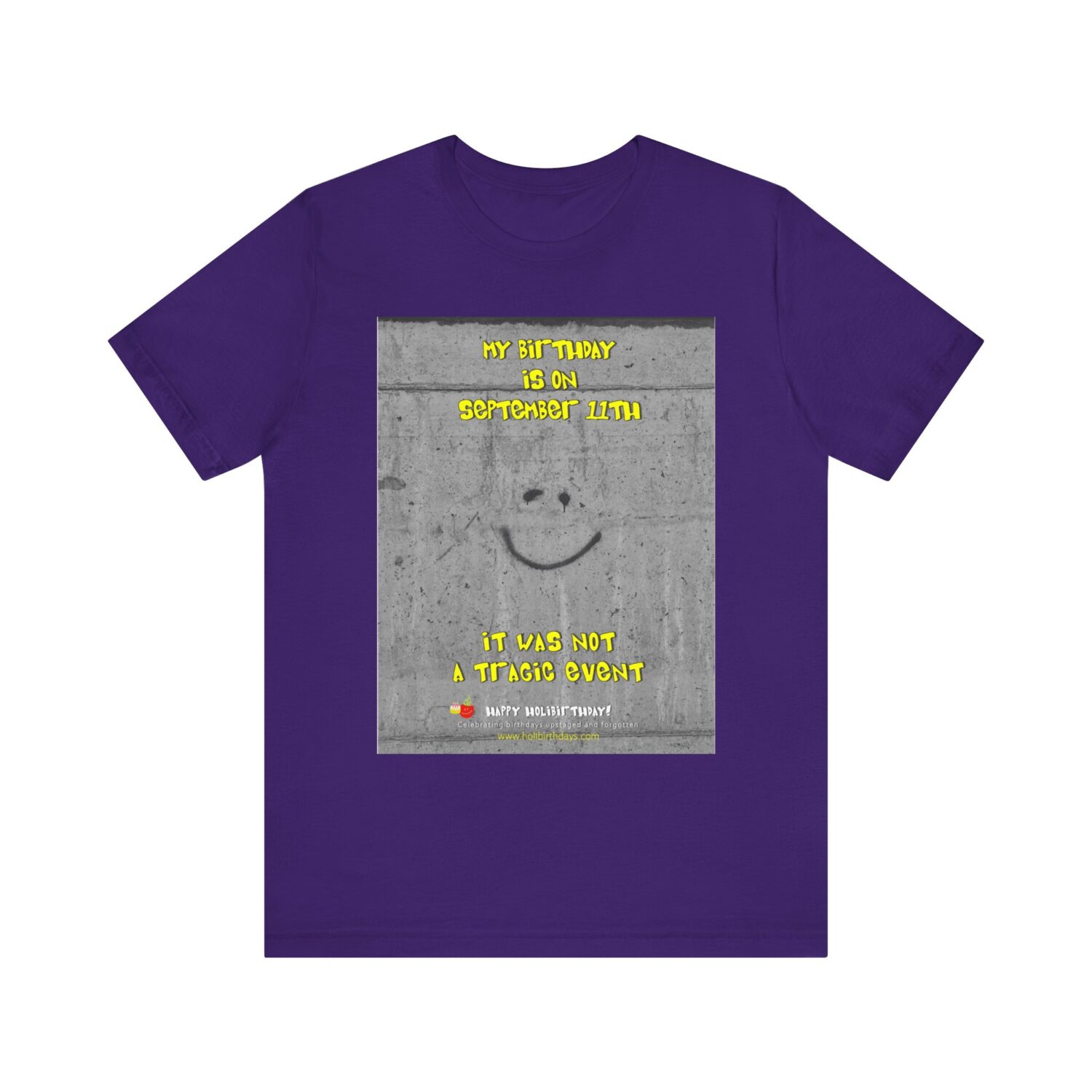 Yours was NOT a Tragic Event!  September 11th Holibirthdays Shirt - Image 15
