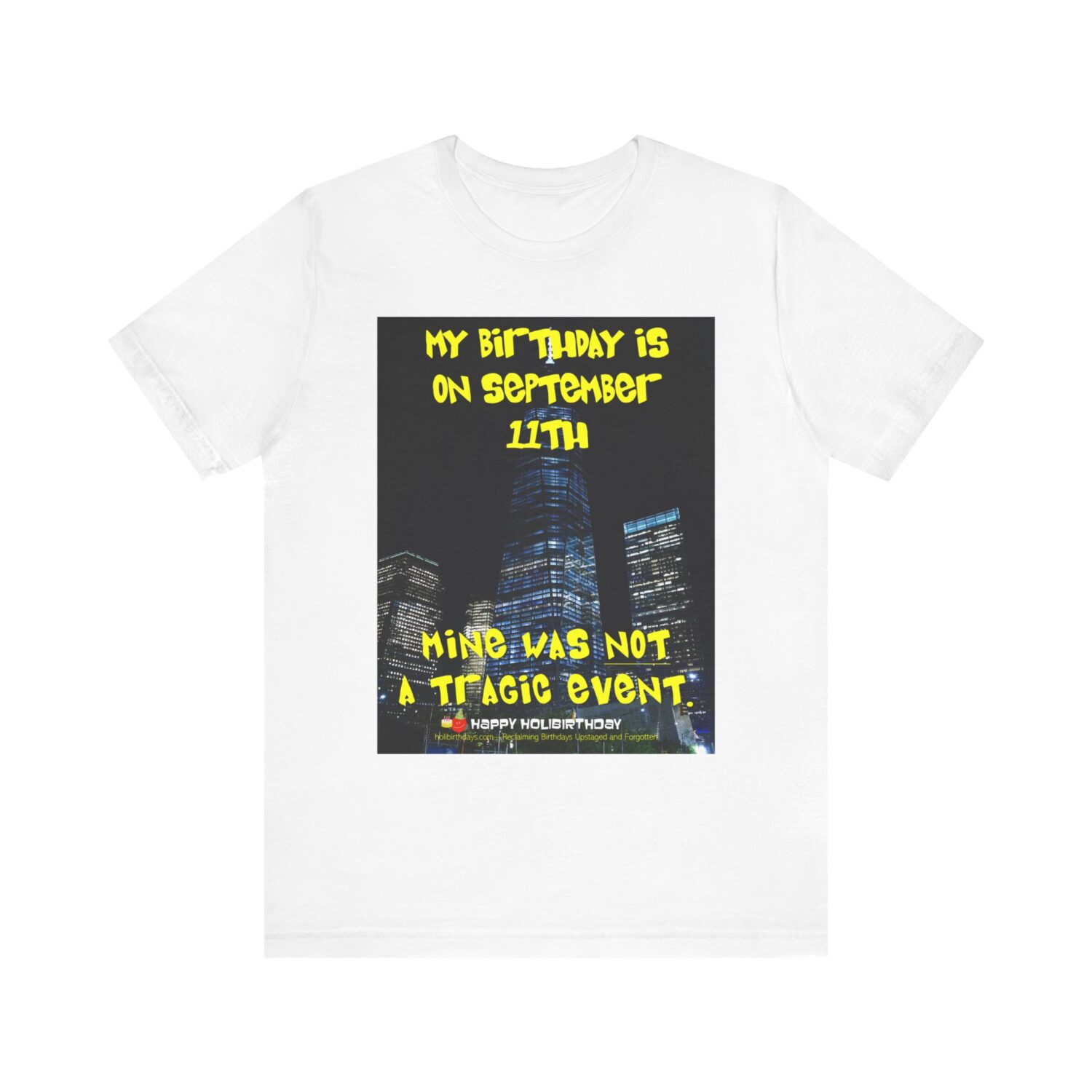 "My Birthday was not a Tragic Event" Shirt - Image 6