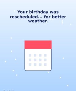 Rescheduled (Not Forgotten) — April Holibirthday eCard