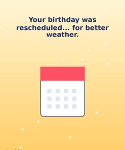 Rescheduled (Not Forgotten) — June Holibirthday eCard