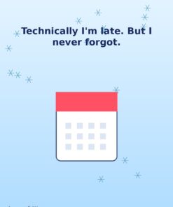 Better Late Than Forgotten — January Holibirthday eCard
