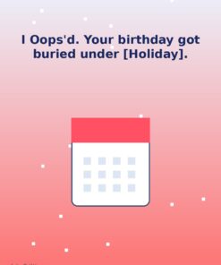 I Oops'd — July Holibirthday eCard